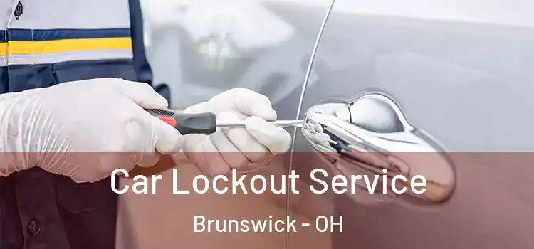  Car Lockout Service Brunswick - OH