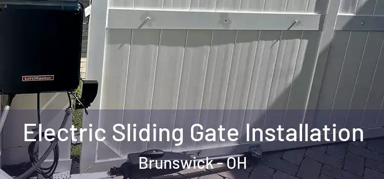  Electric Sliding Gate Installation Brunswick - OH