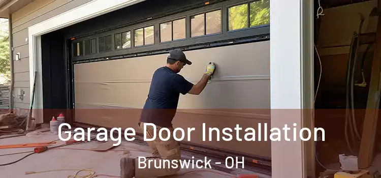  Garage Door Installation Brunswick - OH