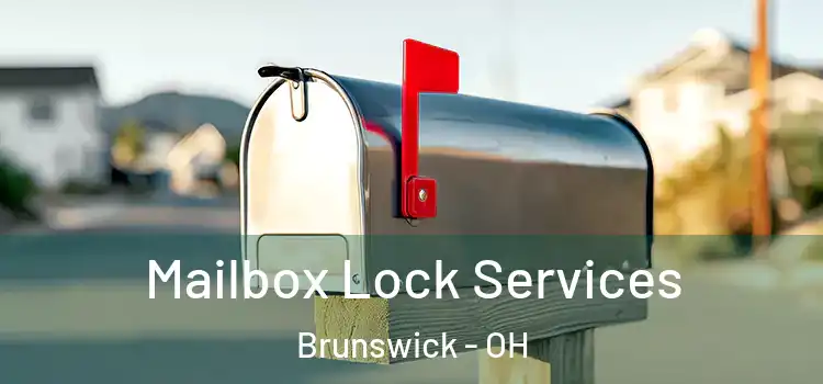  Mailbox Lock Services Brunswick - OH