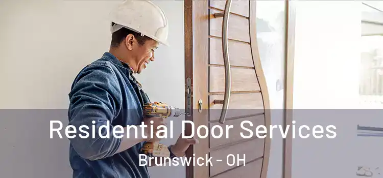  Residential Door Services Brunswick - OH