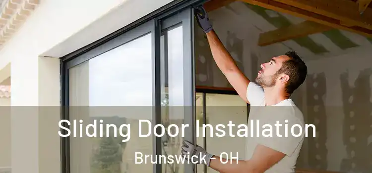  Sliding Door Installation Brunswick - OH